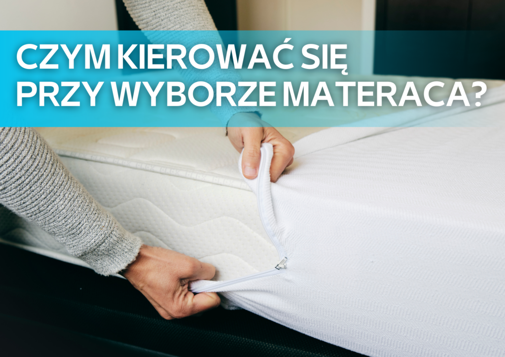 jak wybrać materac